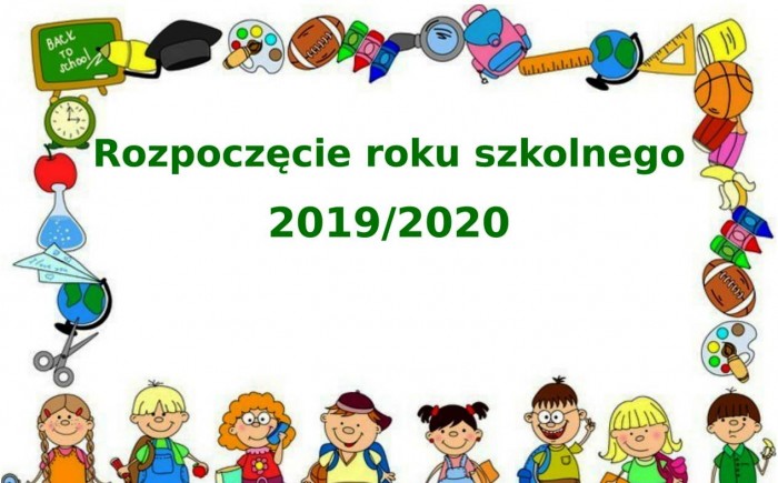 Rozpoczęcie roku szkolnego 2019 /2020